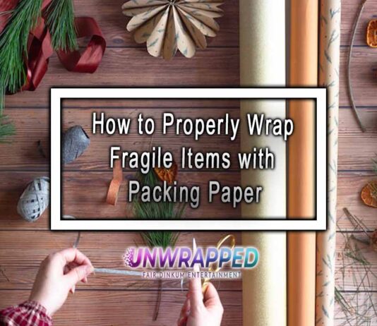 How to Properly Wrap Fragile Items with Packing Paper
