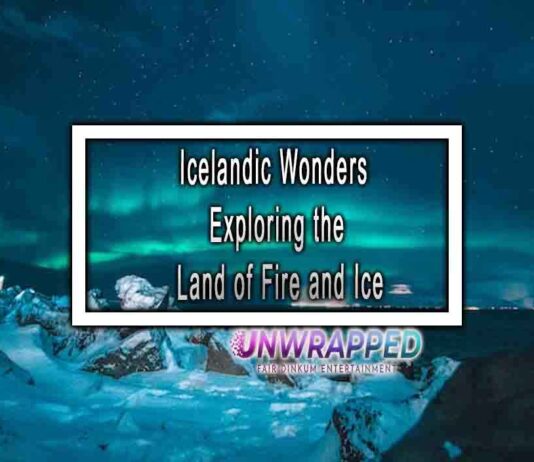 Icelandic Wonders Exploring the Land of Fire and Ice