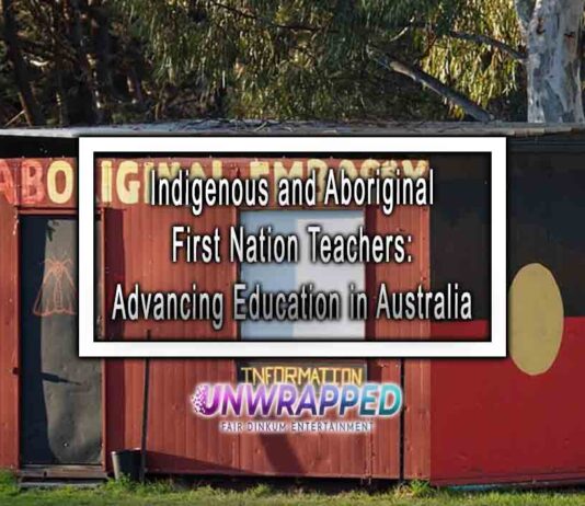 Indigenous and Aboriginal First Nation Teachers: Advancing Education in Australia