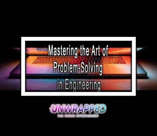 Mastering the Art of Problem-Solving in Engineering