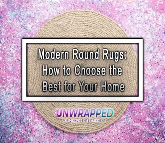 Modern Round Rugs: How to Choose the Best for Your Home