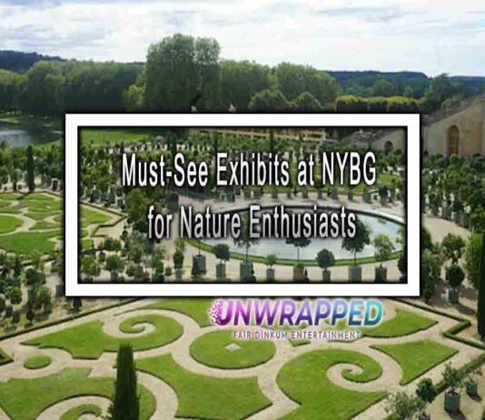 Must-See Exhibits at NYBG for Nature Enthusiasts