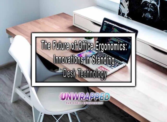 The Future of Office Ergonomics: Innovations in Standing Desk Technology