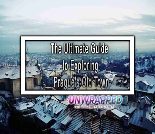 The Ultimate Guide to Exploring Prague’s Old Town