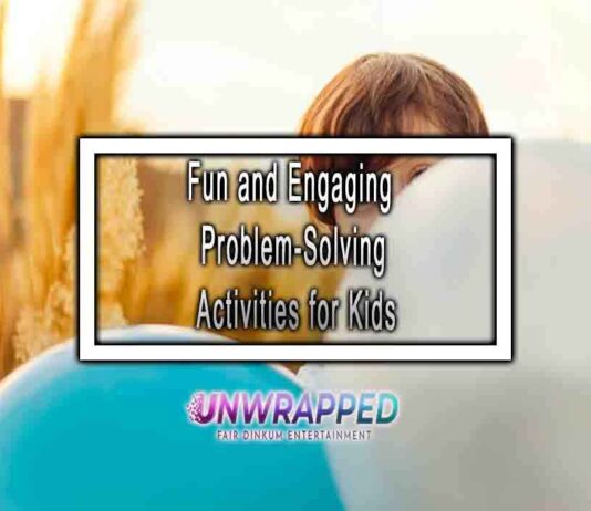 Fun and Engaging Problem-Solving Activities for Kids