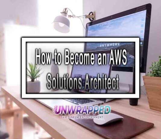 How to Become an AWS Solutions Architect