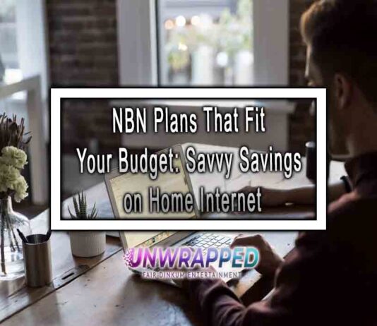 NBN Plans That Fit Your Budget: Savvy Savings on Home Internet