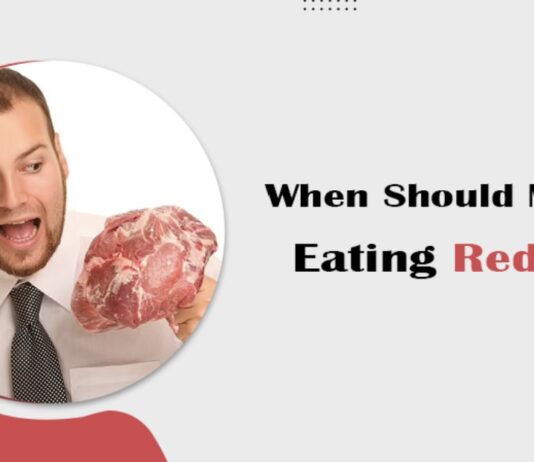 When Should Men Stop Eating Red Meat? When Should Men Stop Eating Red Meat?