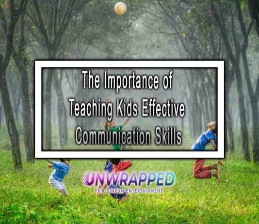 The Importance of Teaching Kids Effective Communication Skills