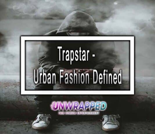 Trapstar - Urban Fashion Defined