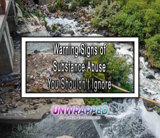 Warning Signs of Substance Abuse You Shouldn’t Ignore