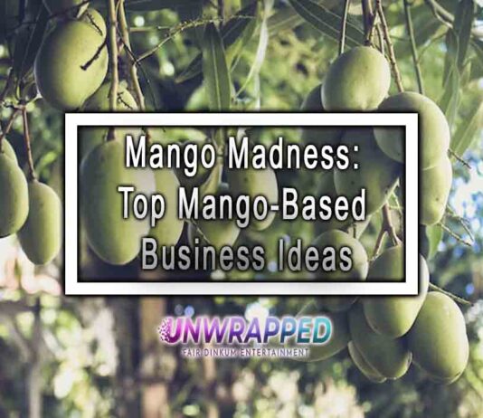 Mango Madness: Top Mango-Based Business Ideas