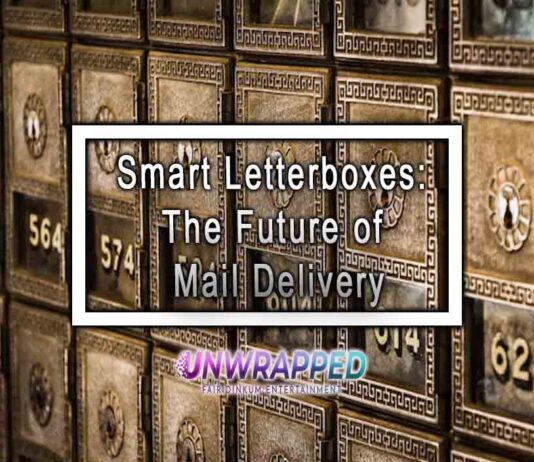 Smart Letterboxes: The Future of Mail Delivery