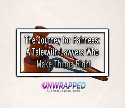 The Journey for Fairness: A Tale with Lawyers Who Make Things Right