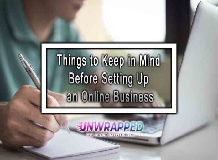 Things to Keep in Mind Before Setting Up an Online Business