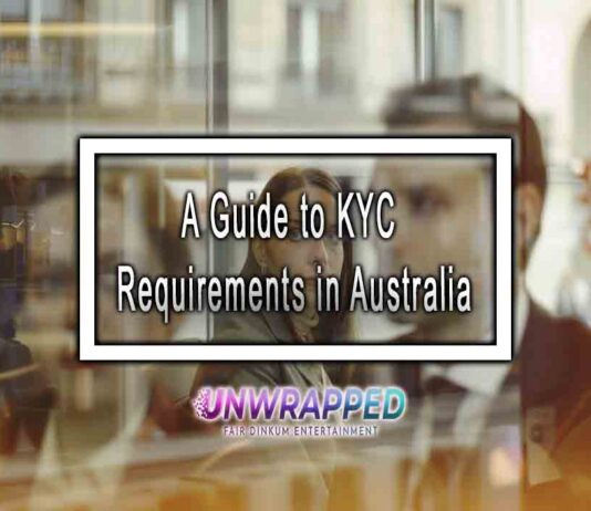 A Guide to KYC Requirements in Australia