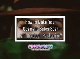 How to Make Your Cosmetic Sales Soar with Eyelash Packaging?