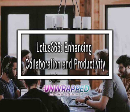 Lotus365: Enhancing Collaboration and Productivity
