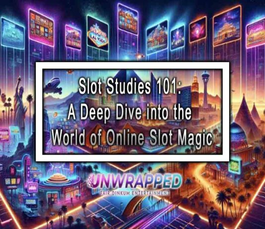 Slot Studies 101: A Deep Dive into the World of Online Slot Magic
