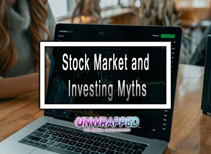 Stock Market and Investing Myths