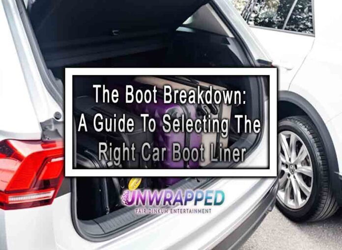 The Boot Breakdown: A Guide To Selecting The Right Car Boot Liner