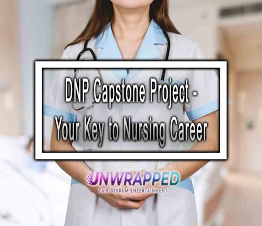 DNP Capstone Project - Your Key to Nursing Career