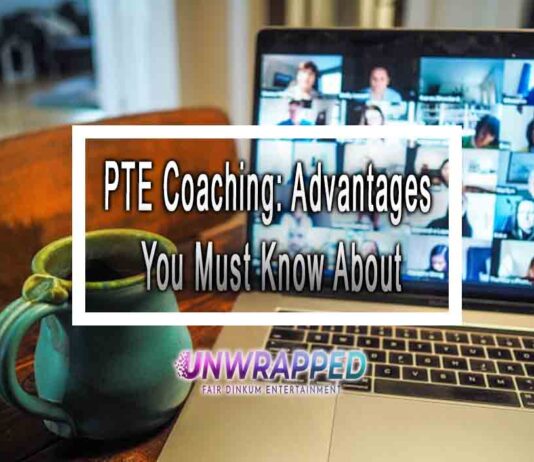 PTE Coaching: Advantages You Must Know About