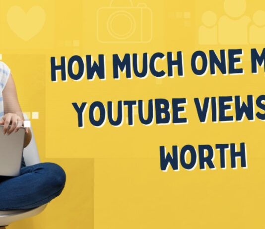 Let’s Reveal How Much One Million YouTube Views Are Worth Let’s Reveal How Much One Million YouTube Views Are Worth
