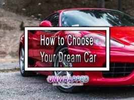 How to Choose Your Dream Car