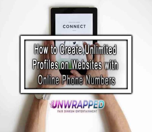 How to Create Unlimited Profiles on Websites with Online Phone Numbers How to Create Unlimited Profiles on Websites with Online Phone Numbers