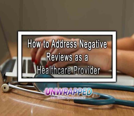 How to Address Negative Reviews as a Healthcare Provider