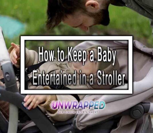 How to Keep a Baby Entertained in a Stroller