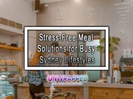 Stress-Free Meal Solutions for Busy Sydney Lifestyles