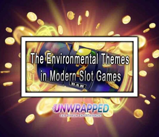 The Environmental Themes in Modern Slot Games