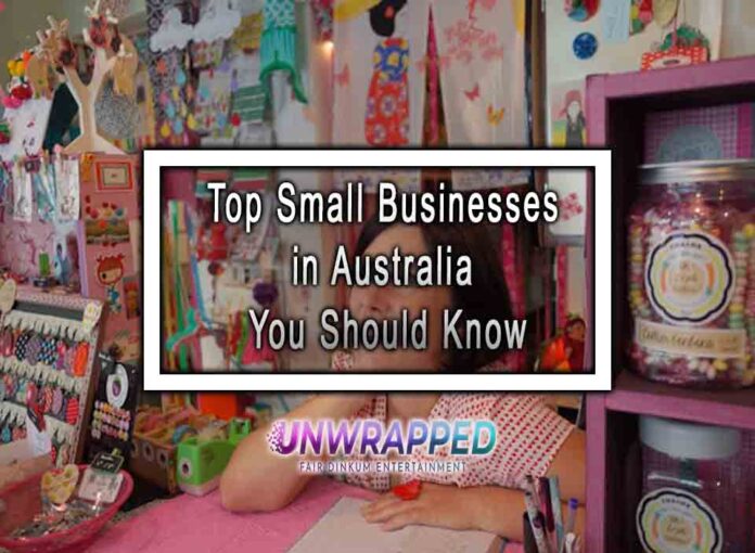 Top Small Businesses in Australia You Should Know