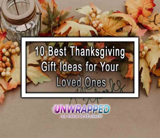 10 Best Thanksgiving Gift Ideas for Your Loved Ones