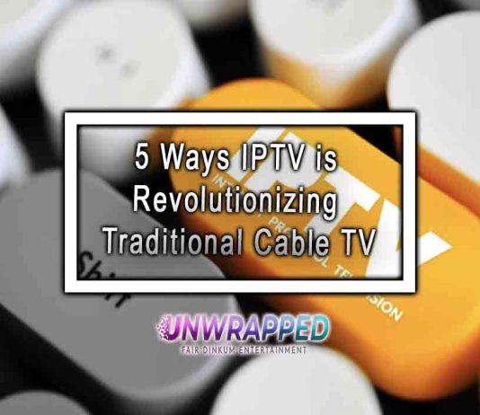 5 Ways IPTV is Revolutionizing Traditional Cable TV