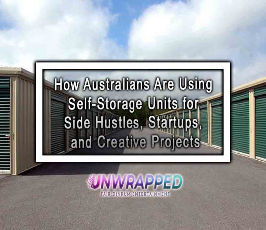 How Australians Are Using Self-Storage Units for Side Hustles, Startups, and Creative Projects