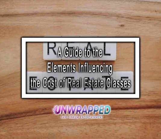 A Guide to the Elements Influencing the Cost of Real Estate Classes