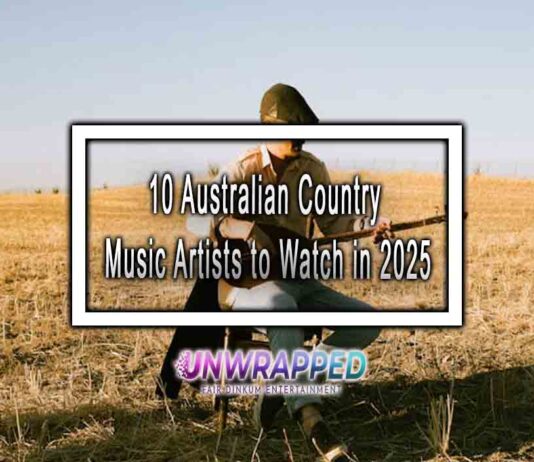 10 Australian Country Music Artists to Watch in 2025
