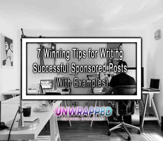 7 Winning Tips for Writing Successful Sponsored Posts (With Examples)