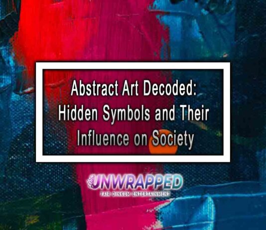 Abstract Art Decoded: Hidden Symbols and Their Influence on Society
