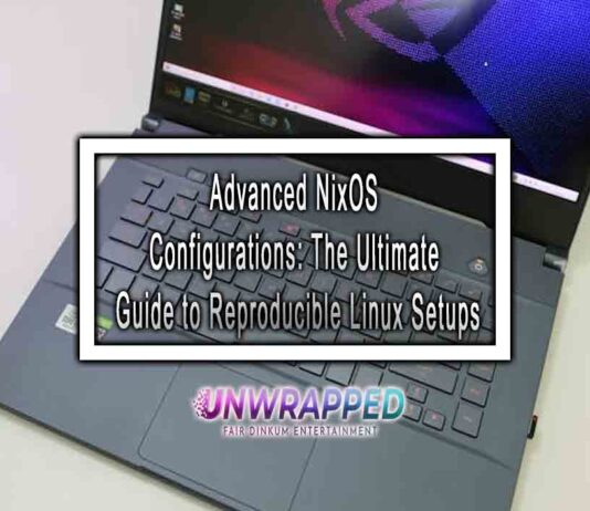 Advanced NixOS Configurations: The Ultimate Guide to Reproducible Linux Setups