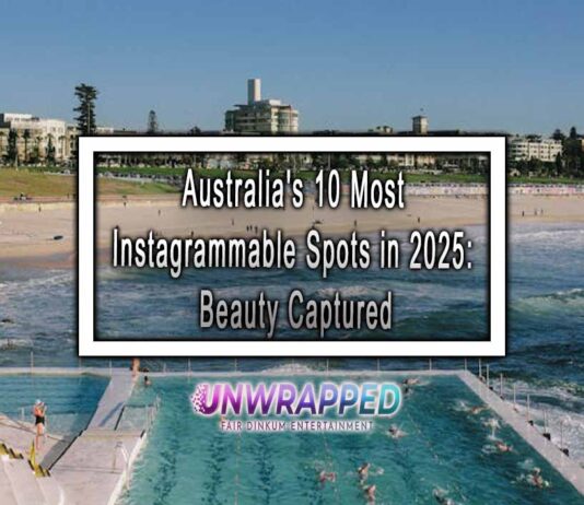 Australia's 10 Most Instagrammable Spots in 2025: Beauty Captured
