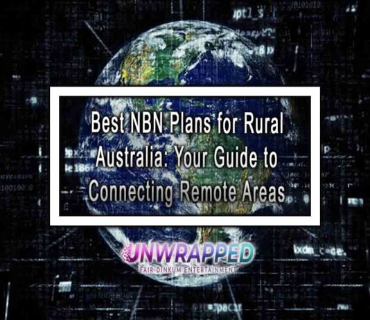 Best NBN Plans for Rural Australia: Your Guide to Connecting Remote Areas