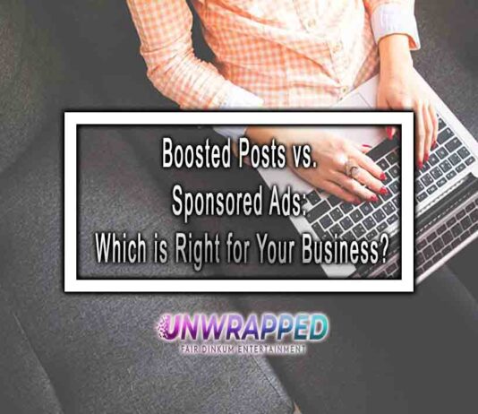 Boosted Posts vs. Sponsored Ads: Which is Right for Your Business?
