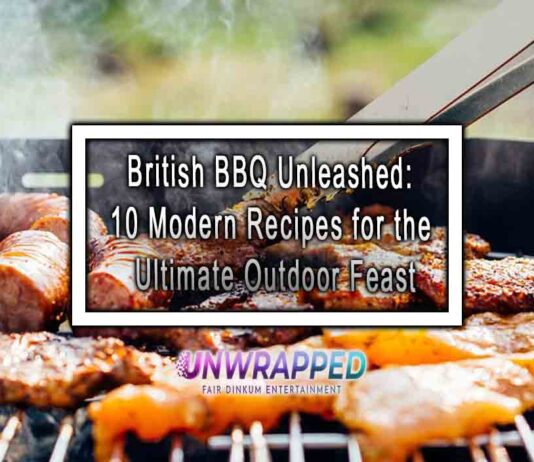 British BBQ Unleashed: 10 Modern Recipes for the Ultimate Outdoor Feast