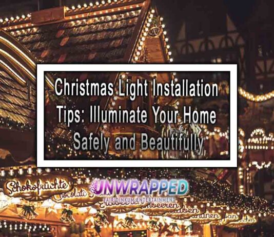 Christmas Light Installation Tips: Illuminate Your Home Safely and Beautifully