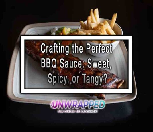 Crafting the Perfect BBQ Sauce: Sweet, Spicy, or Tangy?