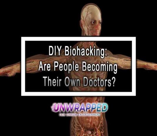 DIY Biohacking: Are People Becoming Their Own Doctors? DIY Biohacking: Are People Becoming Their Own Doctors?
